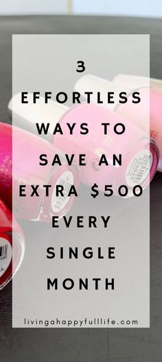 three pink roller skates with the words 3 effort ways to save an extra $ 500 every single month