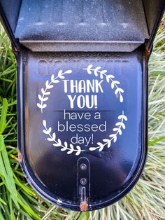 a blue mailbox with the words thank you have a blessed day written on it