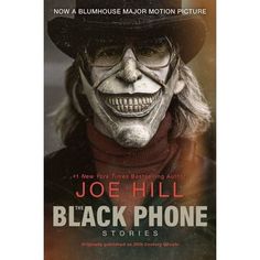 the black phone stories by joe hill with an image of a man in a top hat