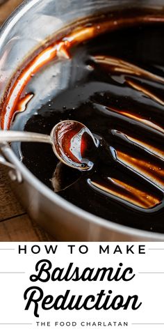 how to make balsamic reducer in a saucepan with text overlay