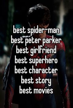 the amazing spider - man from the movie, best spider - man and his best friend is