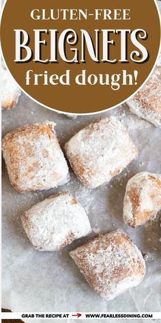 gluten - free bejenets fried dough on parchment paper with text overlay