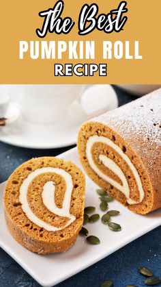 the best pumpkin roll recipe on a plate