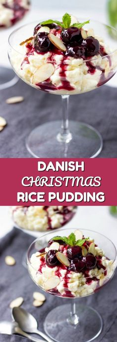 three desserts in glass dishes with toppings on them and the words danish christmas rice pudding