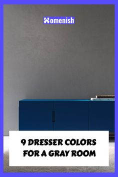 Finding the perfect dresser for a gray room involves more than just style – color is key. This article will highlight nine color options for dressers that can create a seamless and elegant look in your gray room.