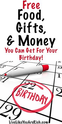 a birthday card with the words free food, gifts and money you can get for your birthday