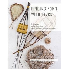 the cover of finding form with fibre, featuring wovens and other decorative baskets