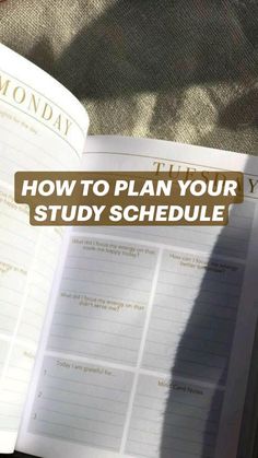 an open book with the words how to plan your study schedule on it and a person's shadow