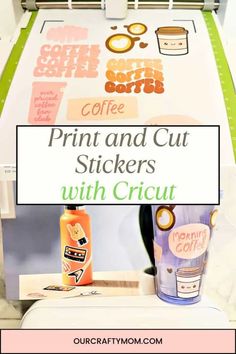 the print and cut stickers with cricut are sitting on top of a table