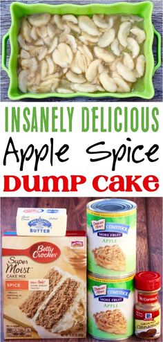 the ingredients for an apple spice dump cake are shown in this collage with text overlay