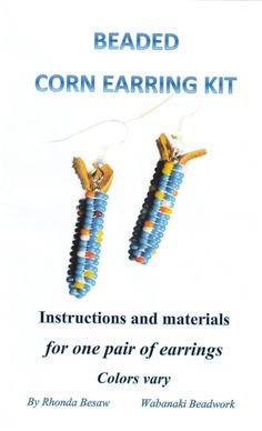 beaded corn earring kit instructions and materials for one pair of earrings colors vary