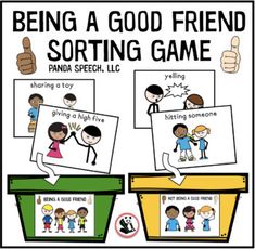 a poster that says being a good friend sorting game