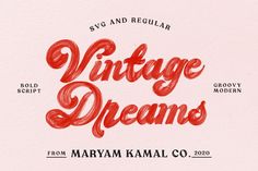 the vintage dreams logo is shown on a pink background with red lettering and an old - fashioned