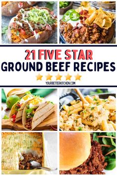 the best ground beef recipes and how to use them