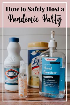 how to safely host a pandemic party with hand sanitizer and lotion