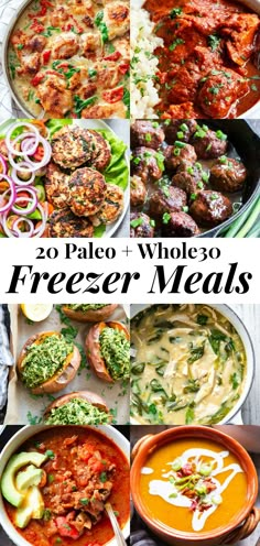 20 palen and whole 30 freezer meals that are ready to be eaten in less than