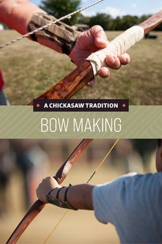 a man holding a bow and arrow with the words bow making in front of him