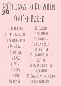 a pink poster with the words 20 things to do when you're bored on it