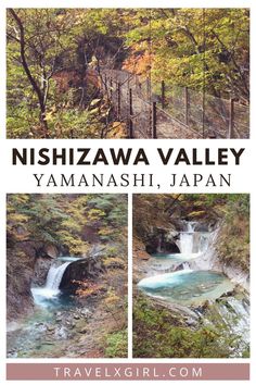 the waterfalls in nishizawa valley, yamaneshi, japan with text overlay