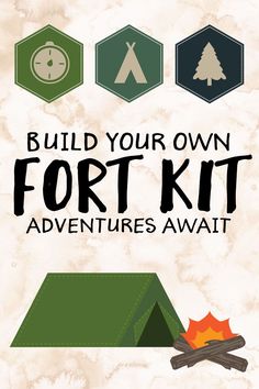 the build your own fort kit is shown with campfires and tents in front of it