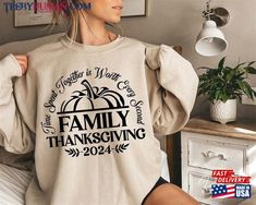 Family Thanksgiving 2024  Matching Shirts Unisex Sweatshirt Family Shirts Matching, Funny Thanksgiving, Shirt Png, Purchase History