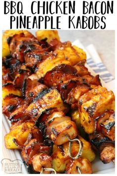 bbq chicken bacon pineapple kabobs on a white plate with text overlay