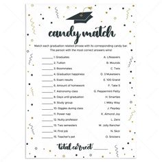 Test your sweet knowledge with our Black and Gold Candy Match Game perfect for any grad party! Download, print, and see who can pair graduation phrases with the right candy. Answer key included for easy scoring. A fun and festive addition to your celebration! Grad Party Games, Candy Match, Popular Candy, Gold Candy, Teachers Pet, Jolly Rancher, Peppermint Patties, Planning Guide, Printable Games