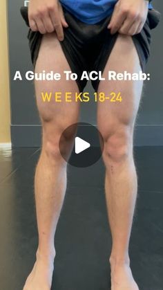 a man in blue shirt and black shorts holding his leg up with the words, a guide to acl rehapt