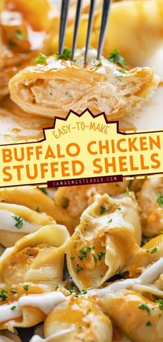 an image of stuffed shells with cheese and parsley on the top, and text overlay that reads easy to make buffalo chicken stuffed shells