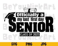 an official svg file for my last first day senior class