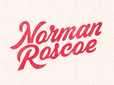 the word norman rose written in red ink