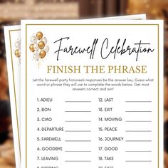 a gold and white printable finish the phrase game with balloons on it's side