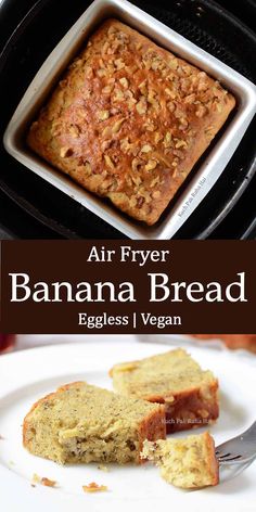 an air fryer banana bread is on a plate