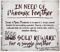 a piece of paper with writing on it that says in need of phoeux featherer