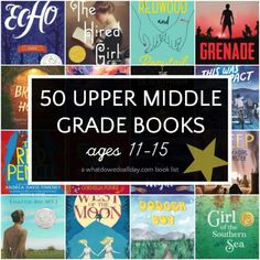 50 upper middle grade books ages 11 - 15