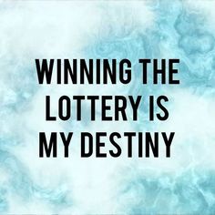 I Attract Money Positive Affirmations, Lottery Win Affirmations, Winning The Lottery Affirmations, Lottery Winner Aesthetic, Lottery Affirmations, Rich Watch, Money Vision Board, My Destiny