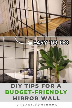 two pictures with the words easy to do diy tips for a budget - friendly mirror wall