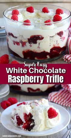 white chocolate raspberry trifle in a glass dish with the title overlay