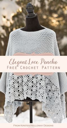 an elegant lace poncho free crochet pattern on a mannequin