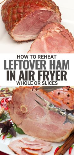 reheat leftover ham using your air fryer Ham In Air Fryer, Air Fryer Recipes Keto, Convection Oven Recipes, Fried Ham, Whole Ham, Air Fryer Recipes Dessert, Cooked Ham, Ham Dinner, Leftover Ham Recipes