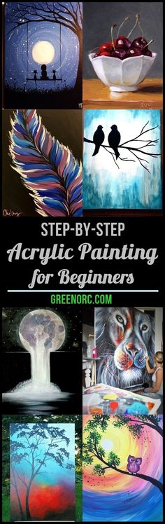 several different pictures with the words step by step acrylic painting for beginners