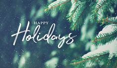 the words happy holidays written in white on a green background with pine branches and snow