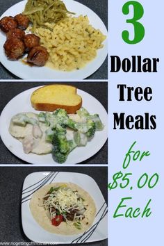 three dollar tree meals for $ 5 00 each with text overlay that reads 3 dollar tree meals for $ 6 00 each