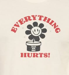 "Everything Hurts Just Kill Me" is a funny t-shirt for people who have chronic suffering and chronic pain, such as people who have had injuries or who have a chronic health condition / illness or autoimmune disorder, such as Fibromyalgia,  Chronic Pain Syndrome, Endometriosis, Ehlers-Danlos Syndrome, hEDS, Lupus, MCTD, Scleroderma, Rheumatoid Arthritis, Chronic Fatigue Syndrome, POTS syndrome,  Crohn's, Graves, Celiacs, Cancer, Autoimmune Gastritis, Autoimmune Thyroid,  Hashimotos, Crohn's, Grav Chronic Pain Humor Funny, Pots Illness, Funny T-shirt, Chronic Illness Motivation, Pots Problems, Everything Hurts, Auto Immune