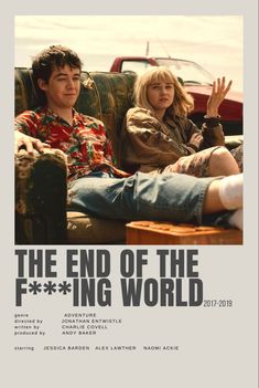 the end of the f ing movie poster with two people sitting on a couch together