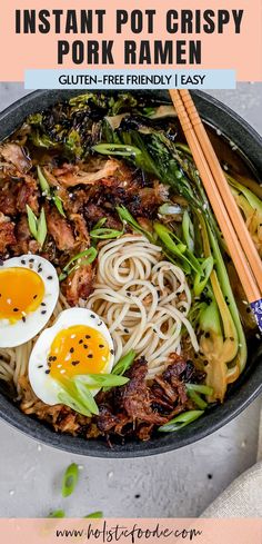 instant pot crispy pork ramen with chopsticks in it and an egg on top