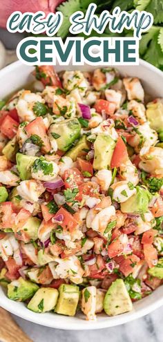 An overhead view of a bowl of shrimp ceviche. Easy Shrimp Ceviche With Avocado, Homemade Ceviche Shrimp, Seviche Recipes Shrimp, Shrimp Ceviche Salad, Quick Easy Healthy Appetizers, Shrimp Salsa Avocado, Ceviche Shrimp And Crab, Ceviche Recipe Shrimp And Crab, Cooked Shrimp Ceviche