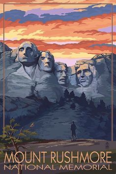 the mount rushmore national park poster with three presidents on it's face and sunset behind them