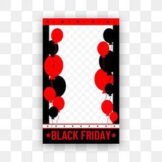 a black friday poster with red and black balloons on it, in front of a white background