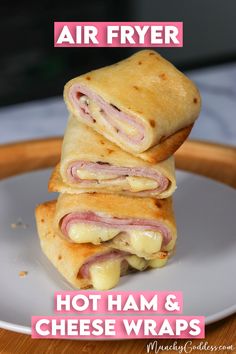 two ham and cheese wraps stacked on top of each other with the words air fryer